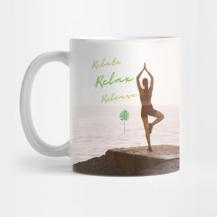 Relate, Relax, Release #2 Mug